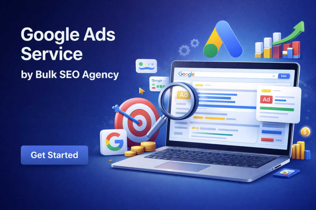 Google ads service - Bulk SEO Agency